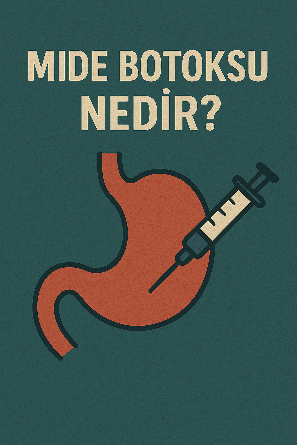 mide botoksu nedir