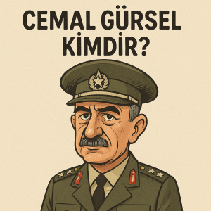 Cemal Gürsel Kimdir?