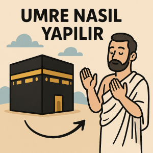 Umre Nasıl Yapılır